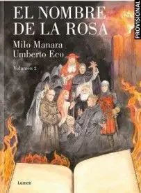 EL NOMBRE DE LA ROSA 02 (LA NOVELA GRÁFICA)
