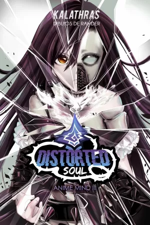 ANIME MIND 03 DISTORTED SOUL