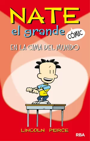 NATE EL GRANDE 01: EN LA CIMA DEL MUNDO