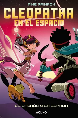 CLEOPATRA EN EL ESPACIO 02: EL LADRÓN Y LA ESPADA