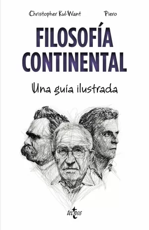 FILOSOFÍA CONTINENTAL. UNA GUÍA ILUSTRADA