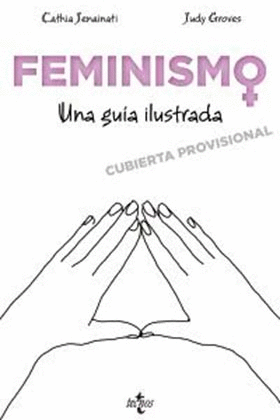 FEMINISMO: UNA GUIA ILUSTRADA
