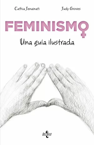 FEMINISMO: UNA GUIA ILUSTRADA