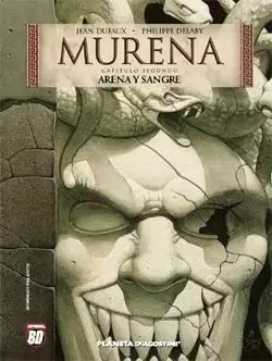 MURENA 02. ARENA Y SANGRE