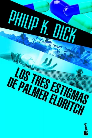 LOS TRES ESTIGMAS DE PALMER ELDRITCH (BOLSILLO)