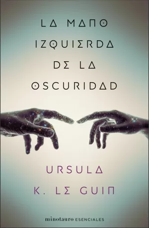 LA MANO IZQUIERDA DE LA OSCURIDAD