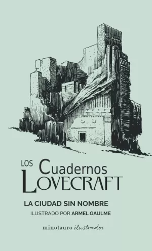 CUADERNOS LOVECRAFT 02: LA CIUDAD SIN NOMBRE