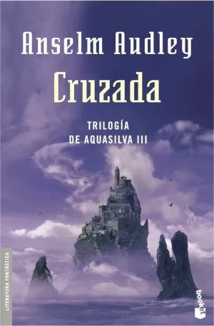 CRUZADA. TRILOGÍA AQUASILVA III