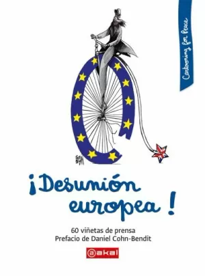 ¡DESUNIÓN EUROPEA! 60 VIÑETAS DE PRESA