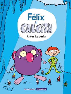 FÉLIX Y CALCITA 01