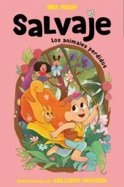 SALVAJE 01: LOS ANIMALES PERDIDOS