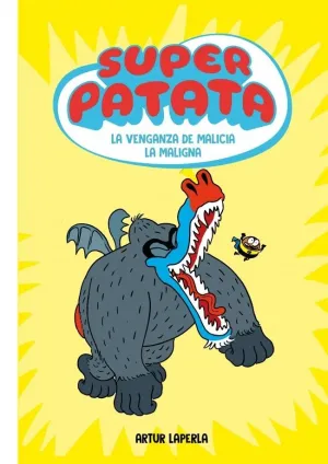 SUPERPATATA 04: LA VENGANZA DE MALICIA LA MALIGNA SUPERPATATA 04: LA VENGANZA DE MALICIA LA MALIGNA