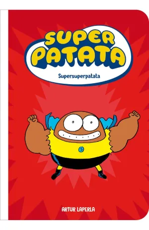 SUPERPATATA 06: SUPERSUPERPATATA