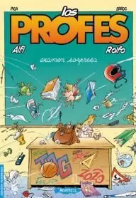 LOS PROFES: EXAMEN SORPRESA (CARTONÉ)