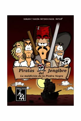 PIRATAS DEL JENGIBRE: LA MALDICIÓN DE LA PIEDRA NEGRA PIRATAS DEL JENGIBRE: LA MALDICIÓN DE LA PIEDRA NEGRA