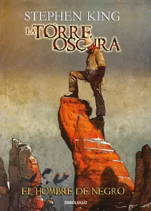 LA TORRE OSCURA 10: EL HOMBRE DE NEGRO (CÓMIC)