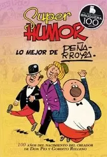 SUPER HUMOR CLASICOS 10: LO MEJOR DE PEÑARROYA