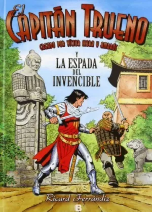 EL CAPITÁN TRUENO 02: Y LA ESPADA DEL INVENCIBLE