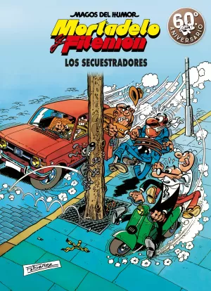 MAGOS DEL HUMOR 191: LOS SECUESTRADORES