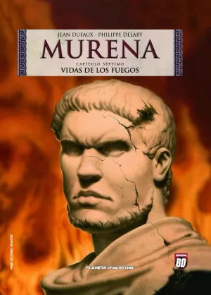 MURENA 07. VIDA DE LOS FUEGOS