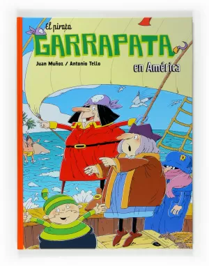 EL PIRATA GARRAPATA EN AMÉRICA