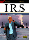 IRS 07: CORPORATE AMERICA