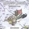 MOUSE GUARD 02:  INVIERNO 1152