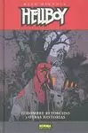 HELLBOY 13: EL HOMBRE RETORCIDO Y OTRAS HISTORIAS (CARTONÉ)