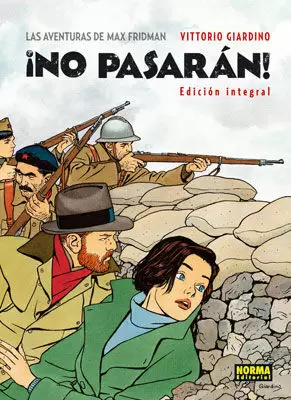 ¡NO PASARÁN! LAS AVENTURAS DE MAX FRIDMAN