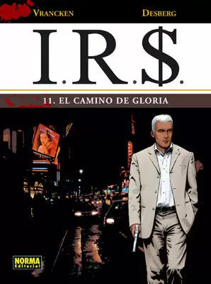IRS 11: EL CAMINO DE GLORIA