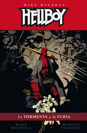 HELLBOY 16: LA TORMENTA Y LA FURIA (CARTONÉ)