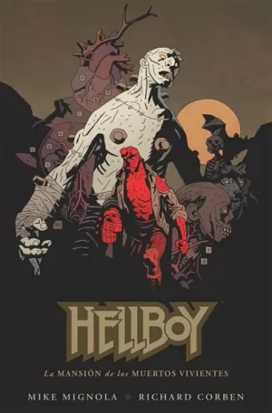 HELLBOY 17: LA MANSIÓN DE LOS MUERTOS VIVIENTES