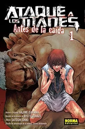 ATAQUE A LOS TITANES. 01 ANTES DE LA CAÍDA