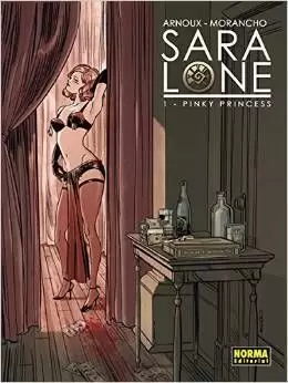 SARA LONE 01: PINKY PRINCESS