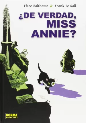 ¿DE VERDAD, MISS ANNIE?