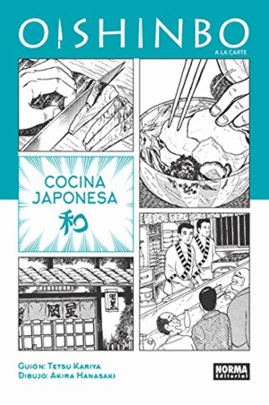 OISHINBO A LA CARTE 01: COCINA JAPONESA