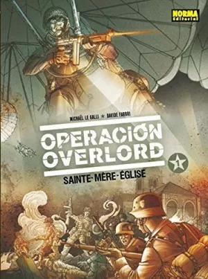 OPERACIÓN OVERLORD 01: SAINTE-MÈRE-ÉGLISE