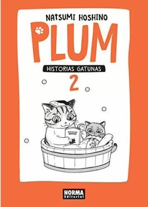 PLUM HISTORIAS GATUNAS 02 PLUM HISTORIAS GATUNAS 02