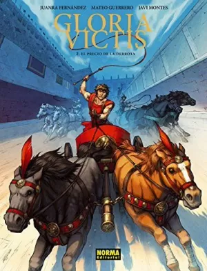 GLORIA VICTIS 02: EL PRECIO DE LA DERROTA