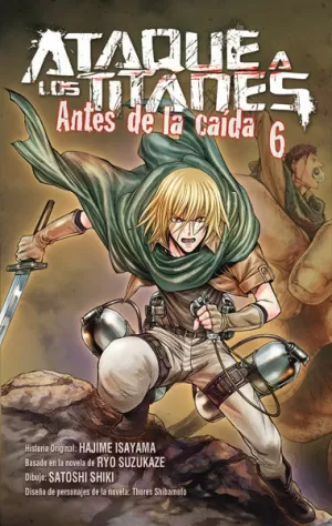 ATAQUE A LOS TITANES. 06 ANTES DE LA CAÍDA