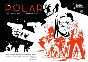 POLAR 03: SIN PIEDAD PARA LA HERMANA MARÍA