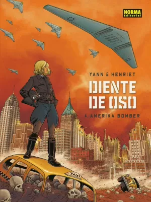 DIENTE DE OSO 04: AMERIKA BOMBER