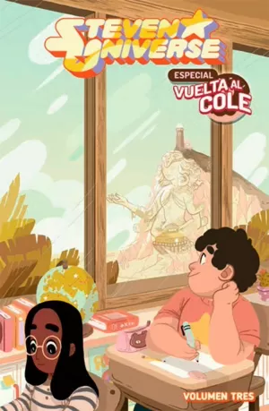STEVEN UNIVERSE 03: ESPECIAL VUELTA AL COLE