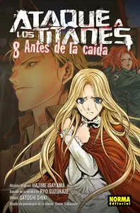 ATAQUE A LOS TITANES. 08 ANTES DE LA CAÍDA