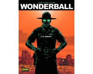 WONDERBALL 03: EL SHERIFF