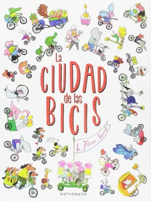 LA CIUDAD DE LAS BICIS