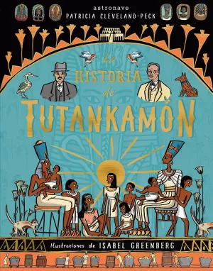 LA HISTORIA DE TUTANKAMON