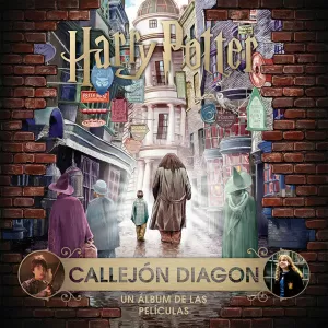 J. K. ROWLING'S WIZARDING WORLD: CALLEJÓN DIAGÓN.