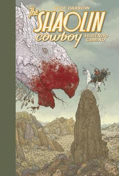 THE SHAOLIN COWBOY 01: ABRIENDO CAMINO