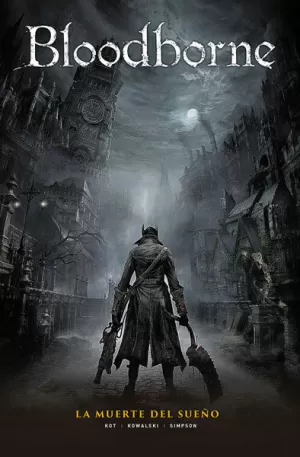 BLOODBORNE 01: LA MUERTE DEL SUEÑO